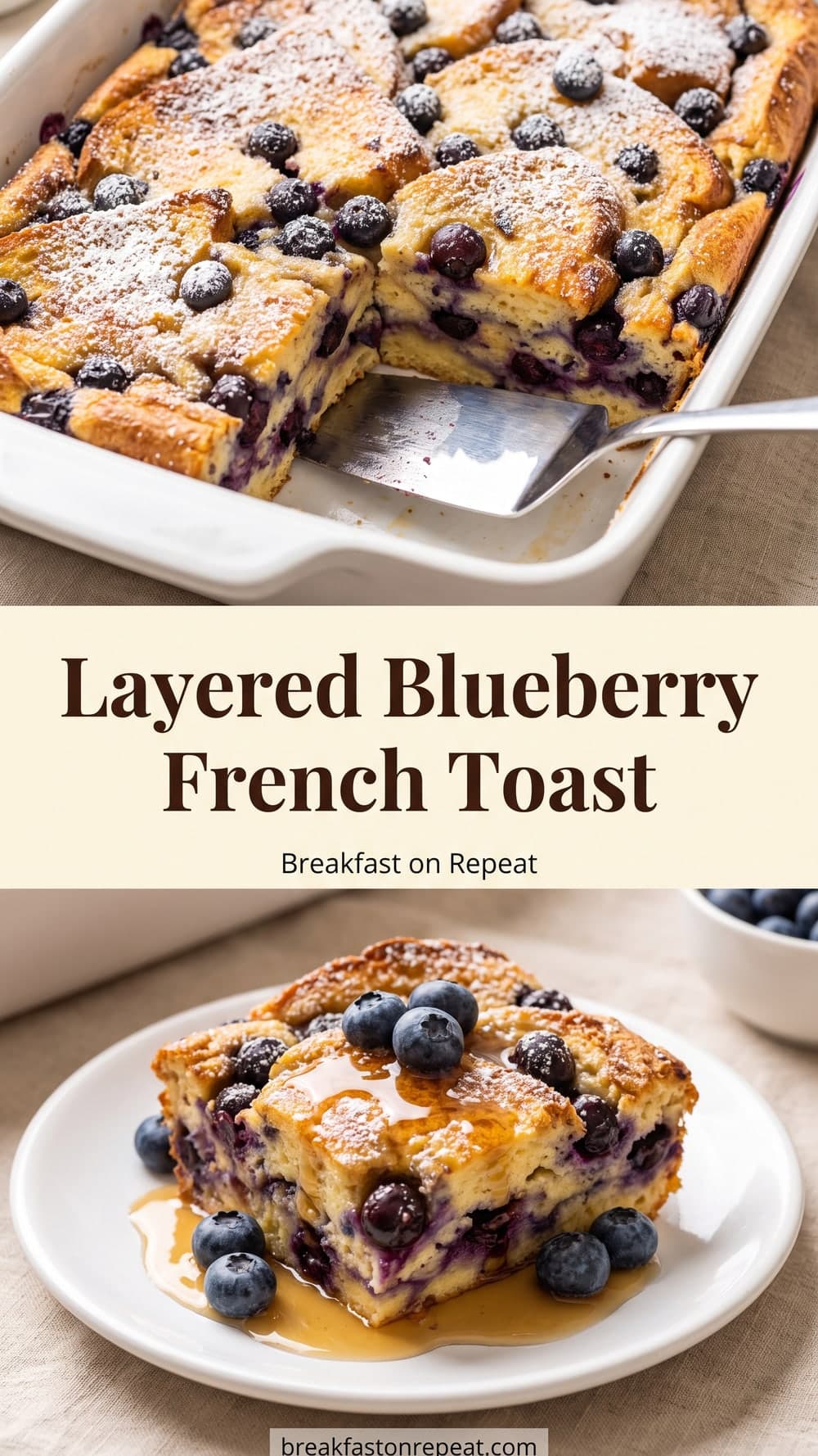 Layered Blueberry French Toast