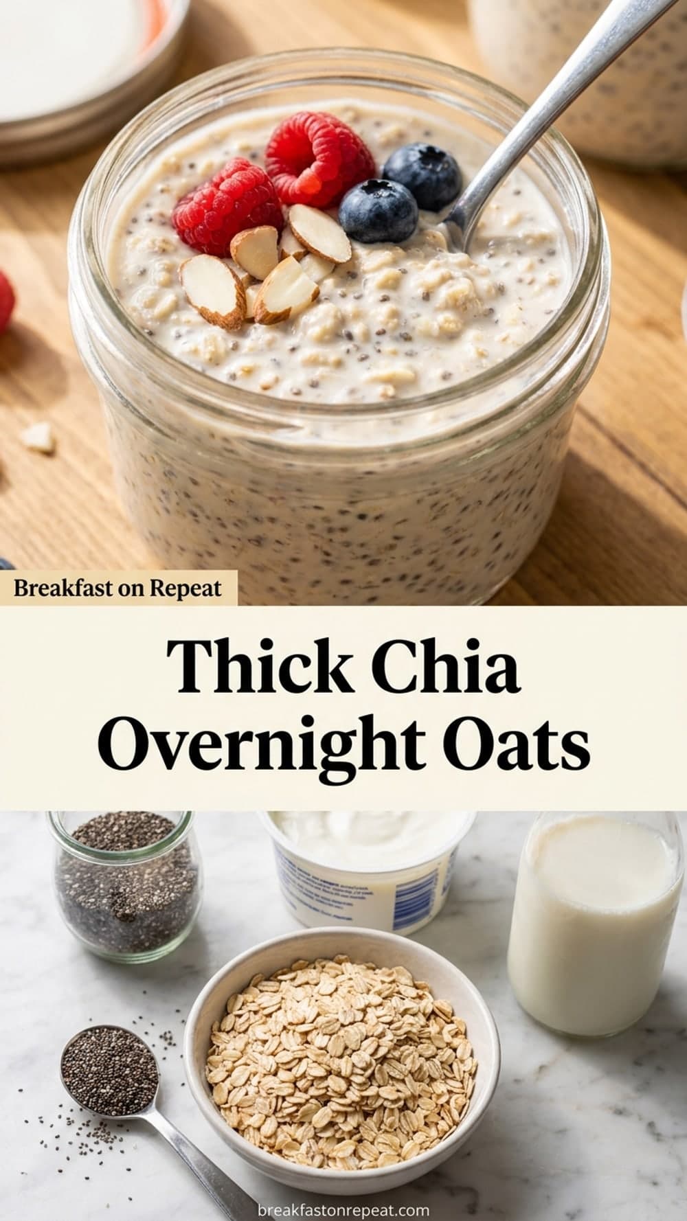 Thick Chia Overnight Oats