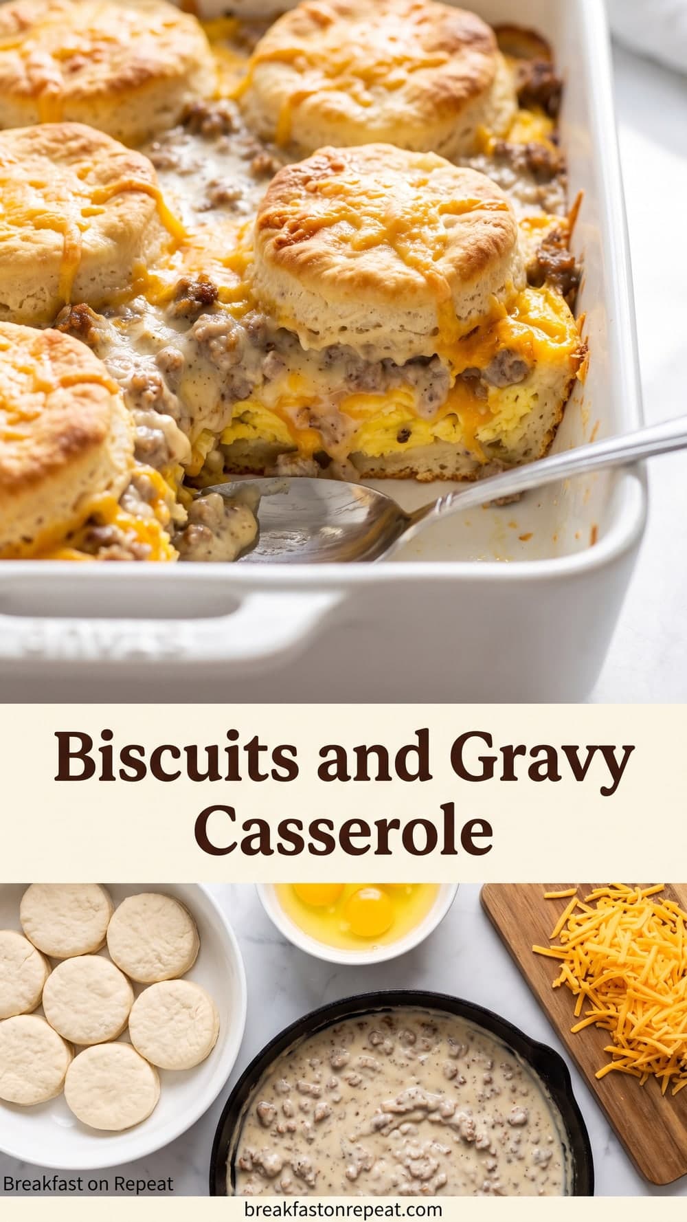 Biscuits and Gravy Casserole